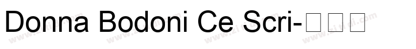 Donna Bodoni Ce Scri字体转换
